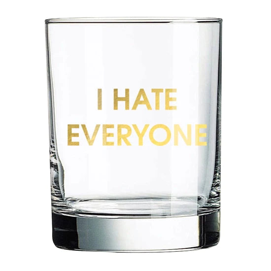 I Hate Everyone Rocks Glass - Design for the PPL